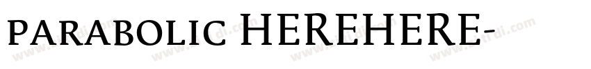 parabolic HEREHERE字体转换